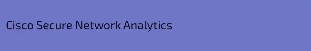 Cisco Secure Network Analytics